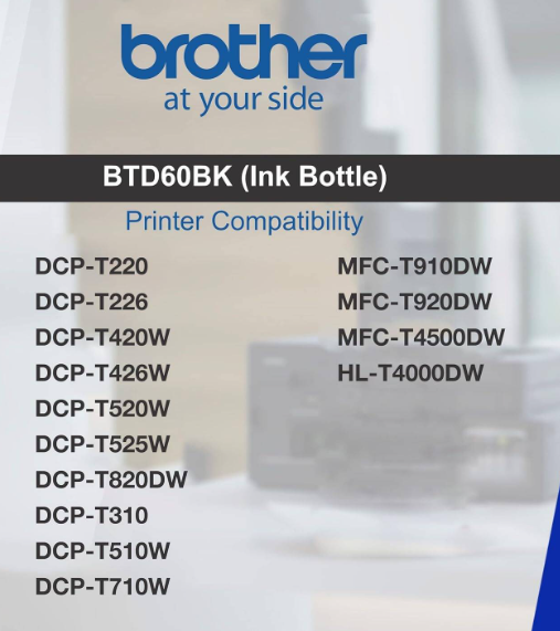 Brother Genuine BTD60BK Ultra High Yield Black Ink Bottle For Ink Tank Printers - 108 ml - Black Brother Genuine BTD60BK Ultra High Yield Black Ink Bottle For Ink Tank Printers - 108 ml - Black